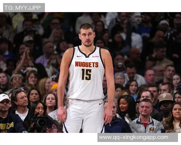 约基奇本赛季表现亮眼总得分仅次于SGA篮板助攻双双领跑联盟